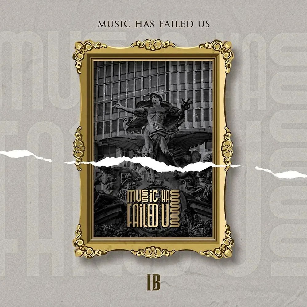 Music Has Failed Us cover art
